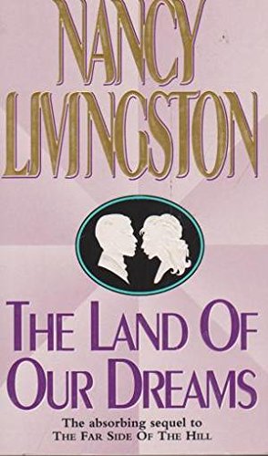The Land of Our Dreams