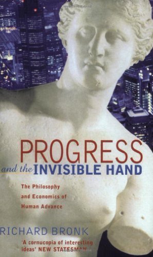 Progress and the Invisible Hand