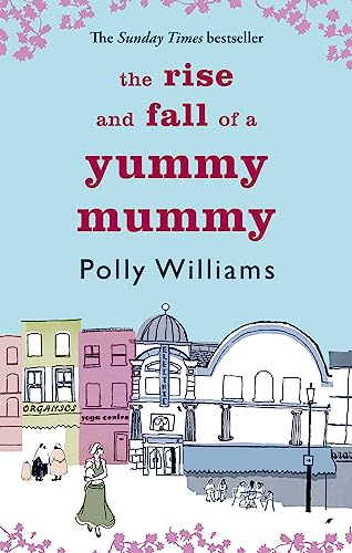 The Rise And Fall Of A Yummy Mummy
