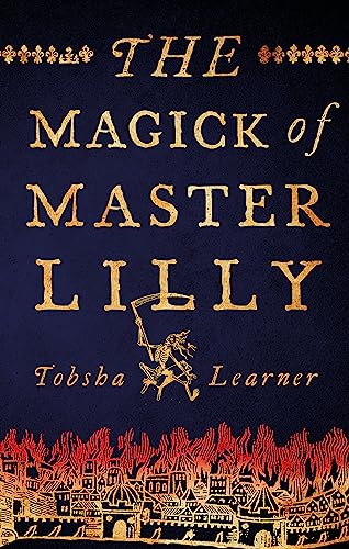 The Magick of Master Lilly