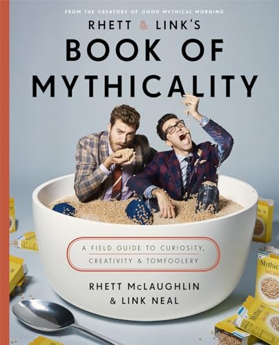 Rhett & Link's Book of Mythicality