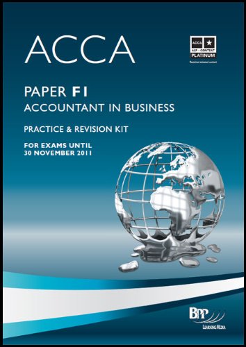 ACCA - F1 Accountant in Business: Revision Kit: Paper F1