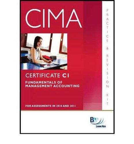 CIMA - C01 Fundamentals of Management Accounting: Study Text