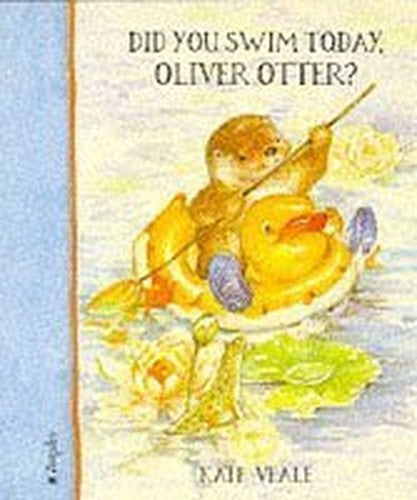 Did You Swim Today, Oliver Otter?