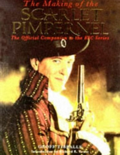 Making of the "Scarlet Pimpernel"