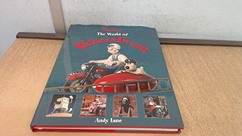 The World of Wallace & Gromit