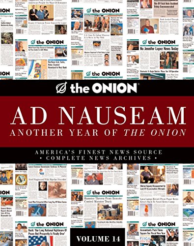 The Onion Ad Nauseum: Another Year of The Onion