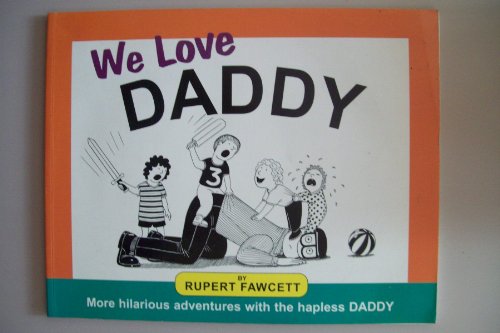 We Love Daddy