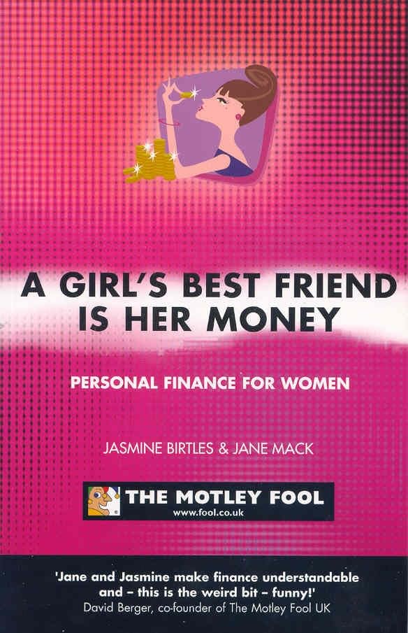 Girls Best Friend is Her Money (PB)