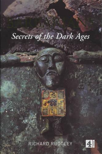 Barbarians:Secrets of the Dark Age
