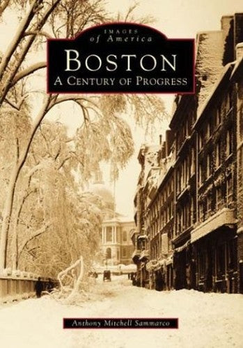 Boston: A Century Of Progress