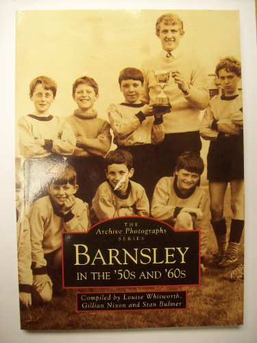 Barnsley in the 50's and 60's