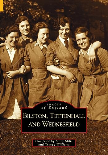 Bilston, Tettenhall and Wednesfield: Images of England