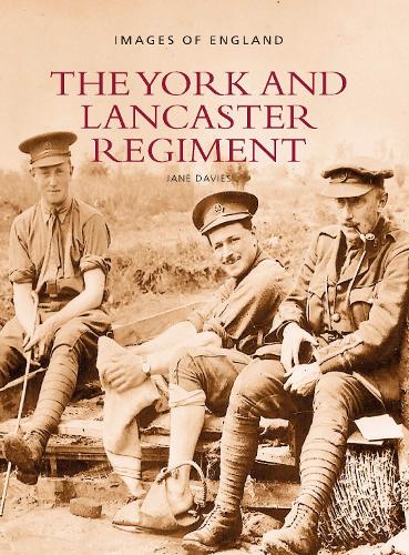 The York and Lancaster Regiment