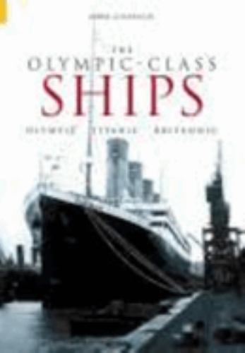 The Olympic Class Ships