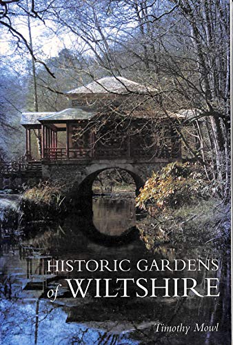 Historic Gardens of Wiltshire