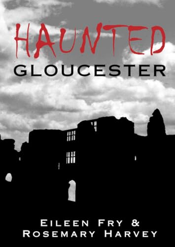 Haunted Gloucester