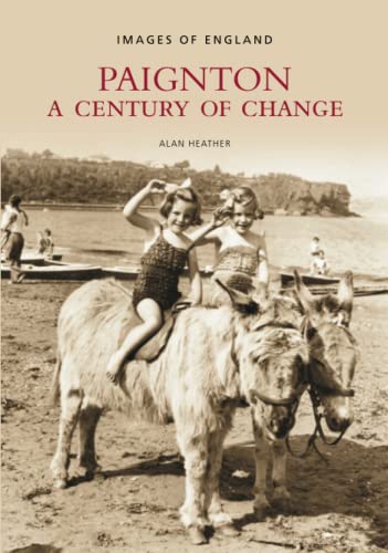 Paignton: A Century of Change