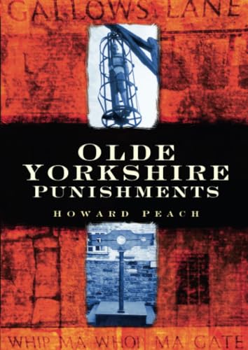 Olde Yorkshire Punishments