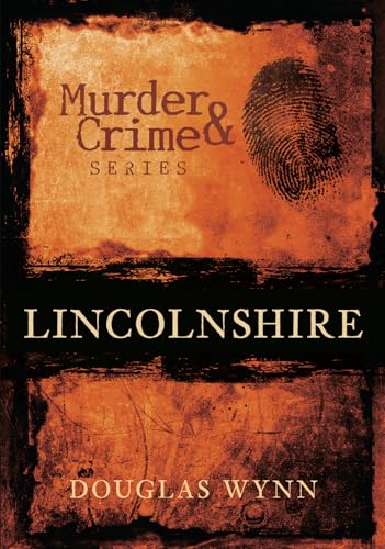 Murder and Crime Lincolnshire