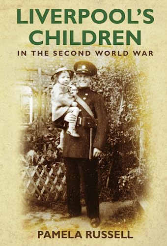 Liverpool's Children in the Second World War