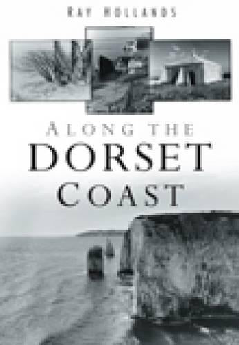 Along the Dorset Coast