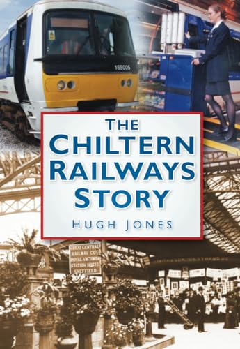 The Chiltern Railways Story