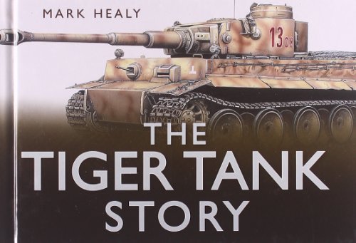 The Tiger Tank Story