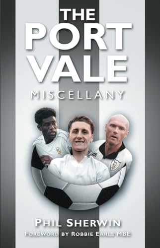 The Port Vale Miscellany