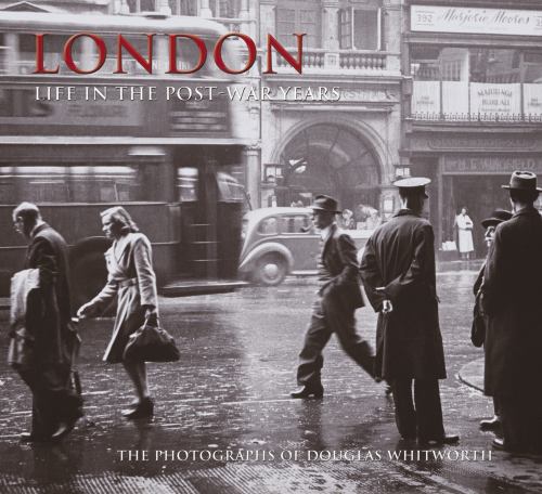 London - Life in the Post-War Years
