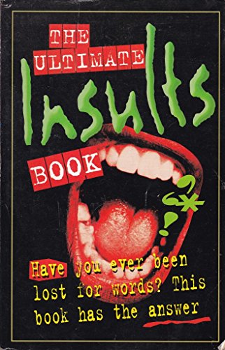 Ultimate Insults Book Have You Ever Been