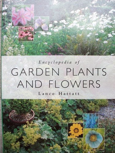 Encyclopaedia of Garden Plants and Flowers