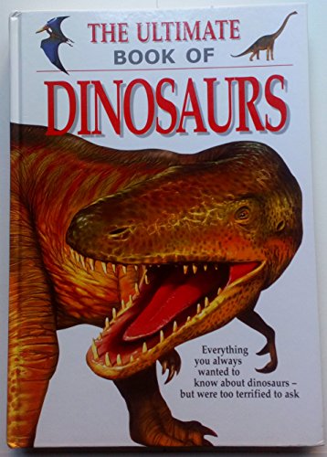 Ultimate Book of Dinosaurs