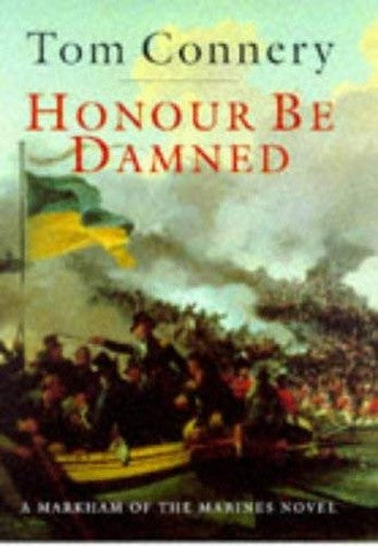 Honour be Damned