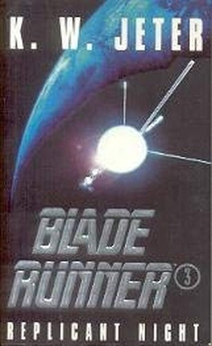 Blade Runner III: Replicant Night