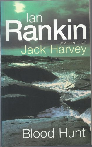 Blood Hunt: A Jack Harvey Novel