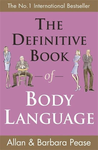 The Definitive Book of Body Language