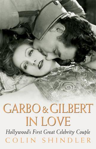 Garbo and Gilbert In Love