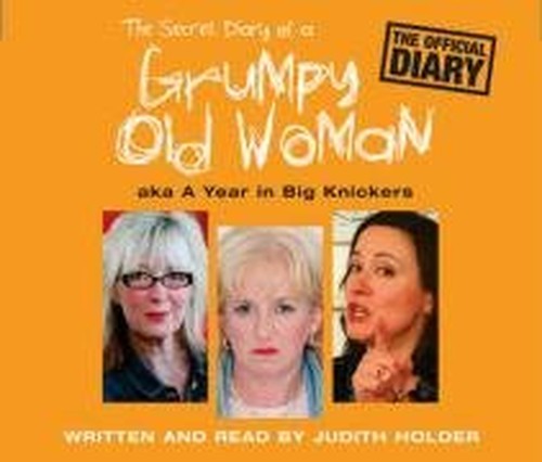 The Secret Diary of a Grumpy Old Woman
