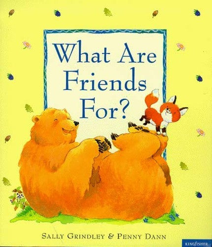 What are Friends for?
