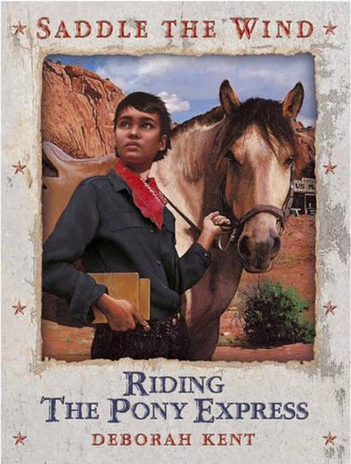Riding the Pony Express