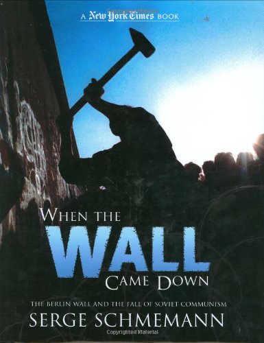 When the Wall Came Down