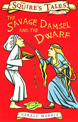 The Savage Damsel and the Dwarf