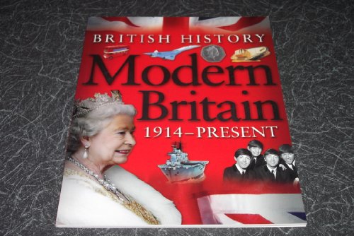 British History: Modern Britain