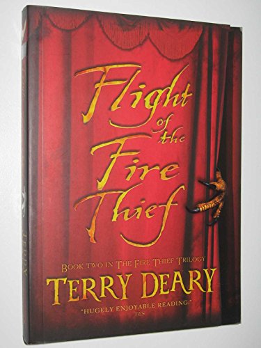 Flight of the Fire Thief