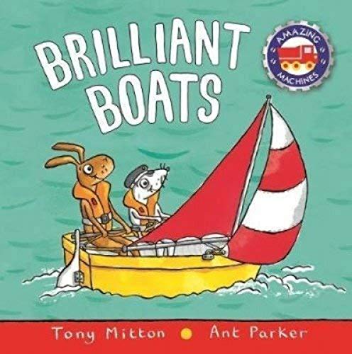 Brilliant Boats - (Amazing Machines)