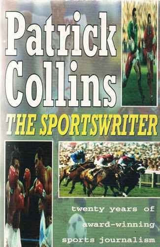 Patrick Collins, the Sportswriter