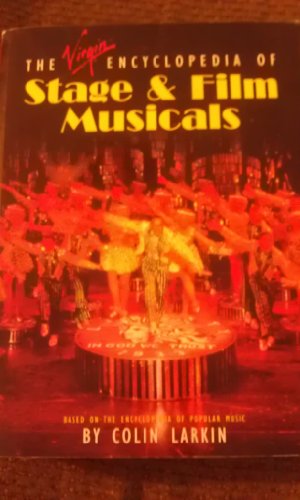 The Virgin Encyclopedia of Stage & Film Musicals