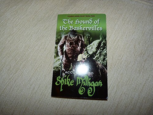 The Hound of the Baskervilles according to Spike Milligan