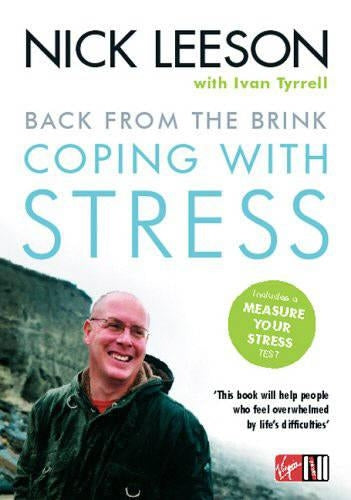 Back from the Brink: Coping with Stress